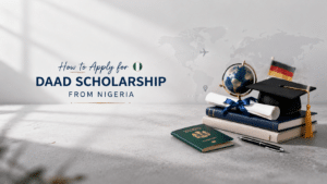 How to Apply for DAAD Scholarship from Nigeria (2026/2027 Full Guide)